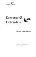 Dreamers and Defenders : American Conservationists