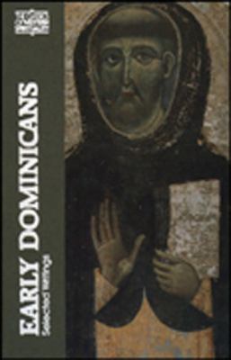 Early Dominicans, Selected Writings