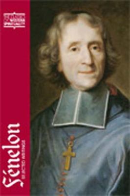 Fenelon : Selected Writings