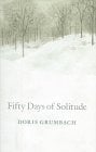 Fifty Days of Solitude : A Memoir