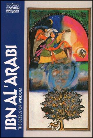 Ibn-Al-Arabi : The Bezels of Wisdom