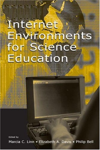Internet Environments for Science Education