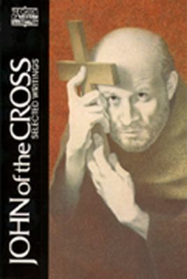 John of the Cross : Selected Writings
