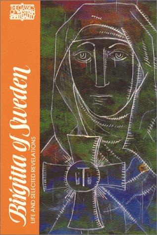 Birgitta of Sweden : Life and Selected Writings