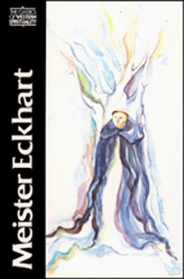 Meister Eckhart : The Essential Sermons, Commentaries, Treatises and Defense
