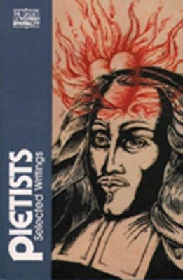 The Pietists : Selected Writings