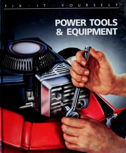 Power Tools and Equipment