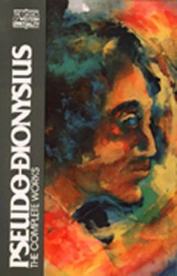 Pseudo Dionysius : The Complete Works