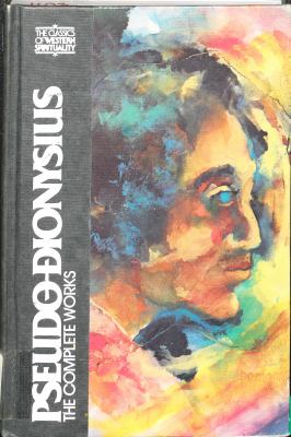 Pseudo Dionysius : The Complete Works