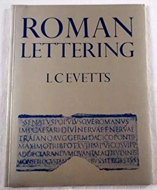 Roman Lettering book by L. C. Evetts: 9780800868222