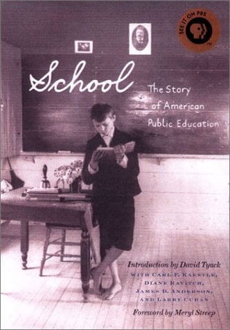 School : The Story of American Public Education book by Larry Cuban ...