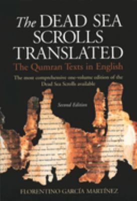 The Dead Sea Scrolls Translated : The Qumran Texts in English