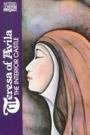 Teresa of Avila : The Interior Castle