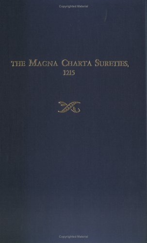 The Magna Charta Sureties, 1215 : The Barons Named in the Magna Charta ...