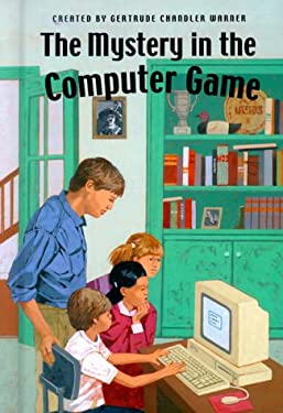 The Mystery In The Computer Game By Gertrude Chandler Warner Soileau Hodges 9780807554685 Reviews Description And More Betterworldbooks Com