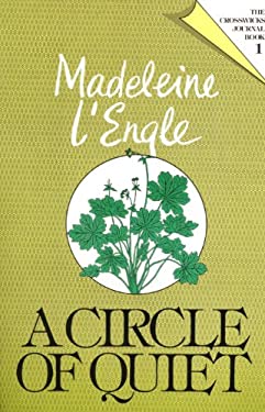 A Circle of Quiet