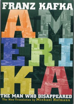 Amerika : The Man Who Disappeared