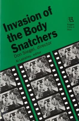 Invasion of the Body Snatchers : Don Siegel, Director