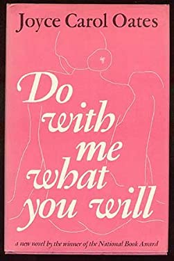 Do with Me What You Will
