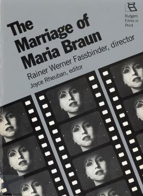 The Marriage of Maria Braun : Rainer Werner Fassbinder, Director
