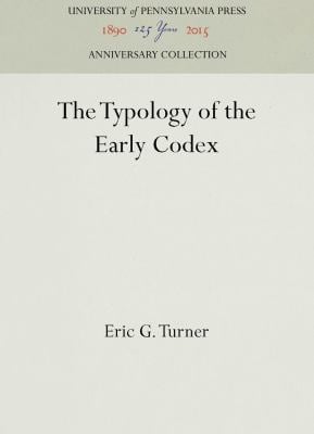 The Typology of the Early Codex