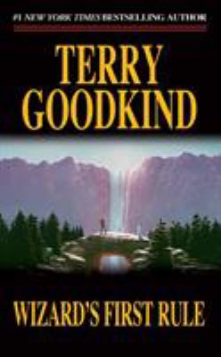 Wizard's First Rule : Book One of the Sword of Truth