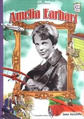 Amelia Earhart (History Makers Bios)