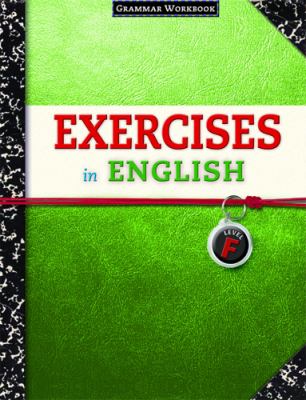 Exercises In English Level F Grammar Workbook By Loyola - 