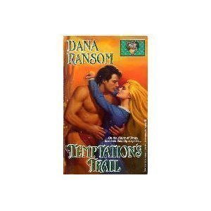 Temptation's Trail used book by Dana Ransom: 9780821744581