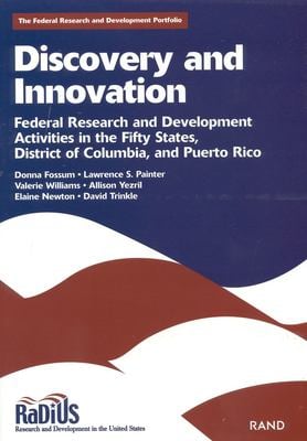 Discovery and Innovation : Federal Research and Development Activities in the Fifty States, District of Columbia, and Puerto Rico