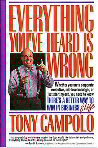 Everything You've Heard Is Wrong
