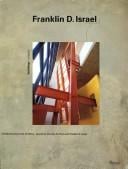 Franklin D. Israel : Buildings and Projects