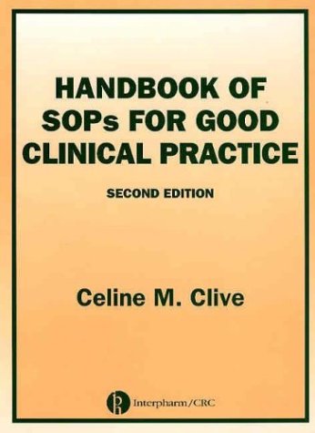 Handbook of SOPs for Good Clinical Practice book by Celine Clive ...