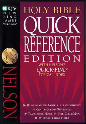 Quick Reference Bible book by Thomas Nelson Publishing Staff: 9780840785480