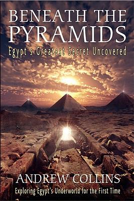 Beneath the Pyramids book by Andrew Collins