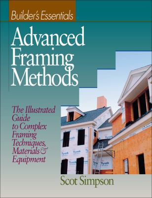 Framing Study Guide Advanced Framing Methods : The Illustrated Guide to Complex Framing ...