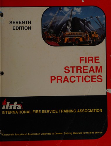 Fire Stream Practices book by IFSTA Committee: 9780879390839
