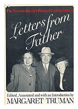 Letters from Father : The Truman Family's Personal Correspondence