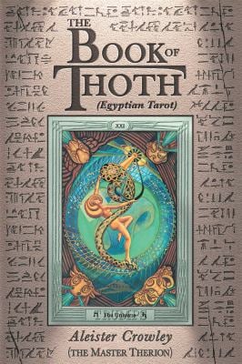 The Book of Thoth No. 5 : (Egyptian Tarot)