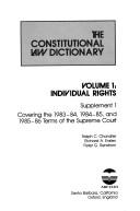 The Constitutional Law Dictionary Vol. 1 : Volume One, Individual Rights