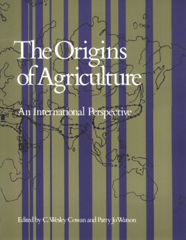 The Origins of Agriculture : An International Perspective