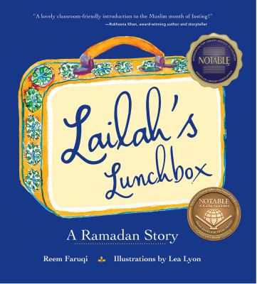 Lailah's Lunchbox : A Ramadan Story