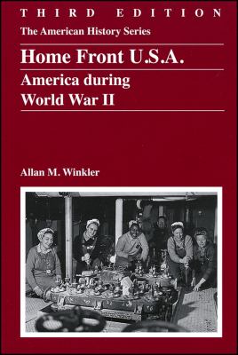 Home Front U. S. A. : America During World War II book by Allan M ...