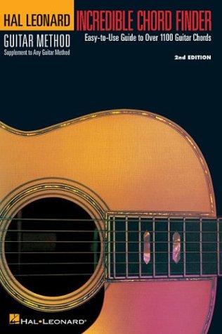 Incredible Chord Finder - 6 Inch. X 9 Inch. Edition : Hal Leonard Guitar Method Supplement