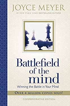 Battlefield of the Mind : Winning the Battle in Your Mind book by Joyce ...