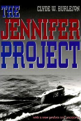 The Jennifer Project : Top Secret CIA Salvage Mission