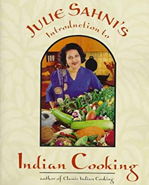 Julie Sanhi's Introduction to Indian Cooking