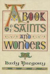 A Book of Saints and Wonders