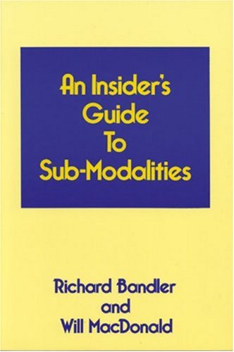 An Insider's Guide to Sub-Modalities