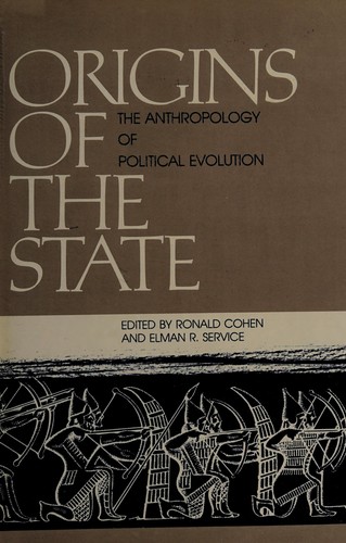 Origins of the State : The Anthropology of Political Evolution used ...